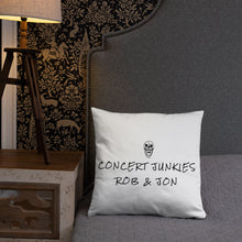 Load image into Gallery viewer, Basic Concert Junkies Pillow